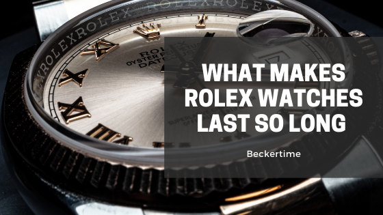 Beckertime Rolex Long Lasting