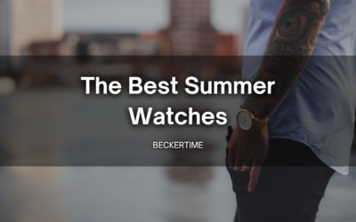 The Best Summer Watches